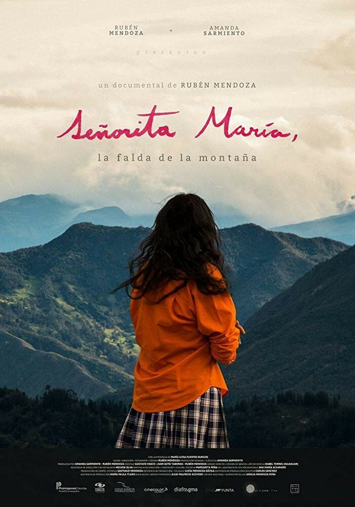 Señorita María, la falda de la montaña (2017) постер